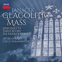 Jan ?ek: Glagolitic Mass; Taras Bulba; Sinfonietta; The Fiddler's Chil [2 CD]
