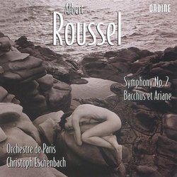 Roussel: Symphony No. 2; Bacchus et Ariane