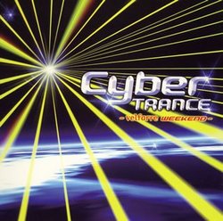 Cyber Trance -Velfarre Best Hit Tran