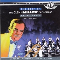 Best Of Glenn Miller Orchestra, Vol. 2