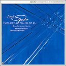 Louis Spohr: Mass, Op. 54; Psalms, Op. 85