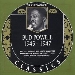Bud Powell 1945-1947