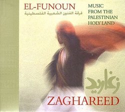 Zaghareed: Music From The Palestinian Holy Land