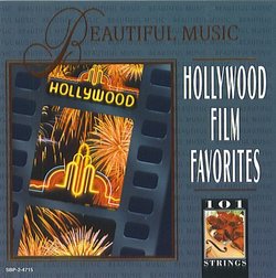 101 Strings: Hollywood Film Favorites