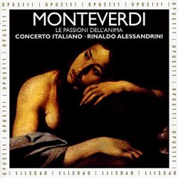 Monteverdi: Le Passioni dell'anima