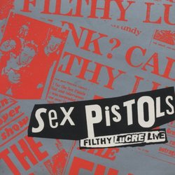 Filthy Lucre Live