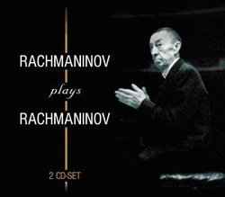 Rachmaninov Plays Rachmaninov-Complete Piano Con