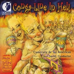Conga-Line in Hell: Modern Classics from Latin America