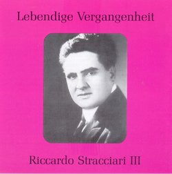 Lebendige Vergangenheit: Riccardo Stracciari, Vol. 3