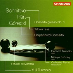 Schnittke: Concerto Grosso I/Pärt: Tabula Rasa/Görecki: Concerto