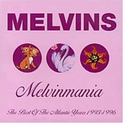 Melvinmania: Best of