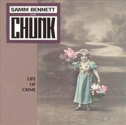 Life of Crime by Samm Bennett
