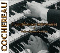 2 Symphonies improvisees a Notre Dame de Paris