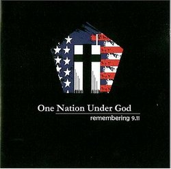 One Nation Under God - remembering 9.11