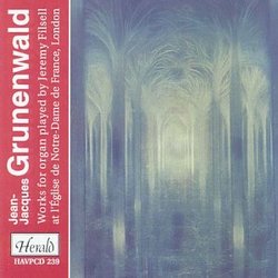 Grunenwald: Works for Organ