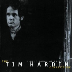Simple Songs of Freedom: Tim Hardin Collection