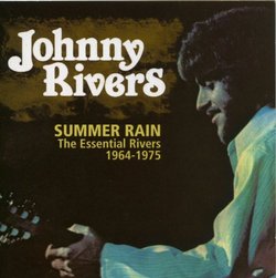 Summer Rains: The Essential Rivers 1964-1975