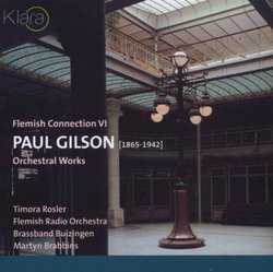 Paul Gilson: Orchestral Works