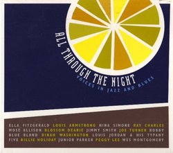 All Through The Night : Voices In Jazz And Blues
