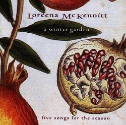 A Winter Garden: Five Songs For The Season