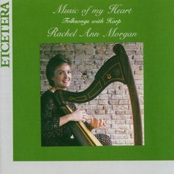 Music of My Heart: Folksongs with Harp