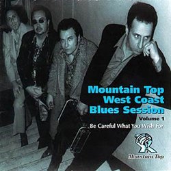 Mountain Top West Coast Blues Session, Vol. 1