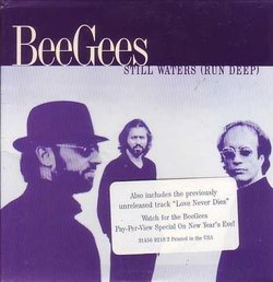 Still Waters / Love Never Dies by Bee Gees (1997-11-25)