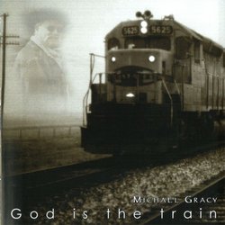 God Is the Train