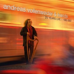 Andres Vollenweider and Friends: 25 Years