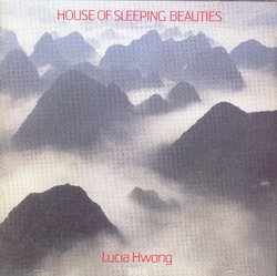House of Sleeping Beauties - Lucia Hwong