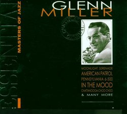 Essential Masters of Jazz: Glenn Miller
