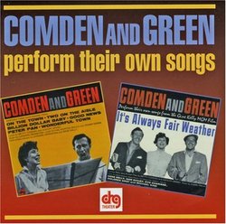 Comden And Green Perform Their Own Songs [2 Original 1955 Albums On 1]