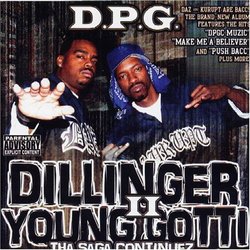 Dillinger & Young Gotti 2: Tha Saga Continuez