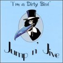 I'm a Dirty Bird