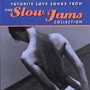Favorite Love Songs From Slow Jams Coll