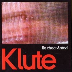 Lie Cheat & Steal