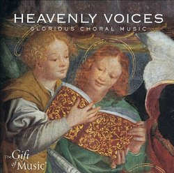 Heavenly Voices - Glorious Choral Music