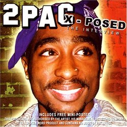 2pac X-Posed: the Interview