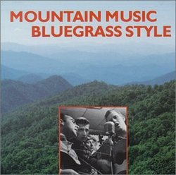 Mountain Music Bluegrass Style