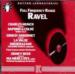 Ravel: Daphnis et Chloe / Sheherazade / Ma Mere L'Oye Suite / La Valse / Munch / Ansermet / Beer