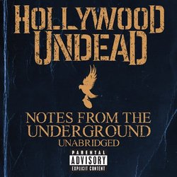 Hollywood Undead - Notes From The Underground Unabridged LIMITED EDITION CD Includes 3 BONUS Tracks
