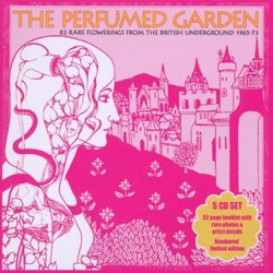 Perfumed Garden: 82 Rare Flowerings 1965-73