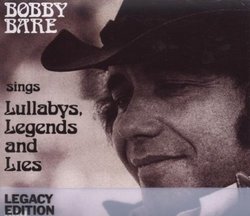 Bobby Bare Sings Lullabies Legends & Lies