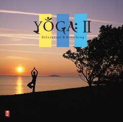Yoga II: Relaxation & Breathing