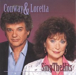 Conway & Loretta Sing the Hits