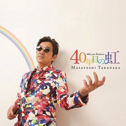 Masayoshi Takanaka - 40Nen Me No Niji [Japan CD] LAG-12