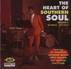 The Heart of Southern Soul, Volume 2: No Brags - Just Facts