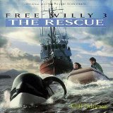 Free Willy 3: The Rescue - Original Motion Picture Soundtrack