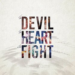 The Devil, The Heart And The Fight