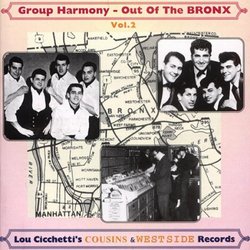 Out Of The Bronx Vol. 2 - Doo-Wop From Cousins & West Side Records